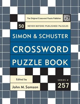 Cover of Simon and Schuster Crossword Puzzle Book #257