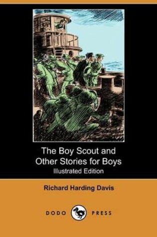 Cover of The Boy Scout and Other Stories for Boys(Dodo Press)