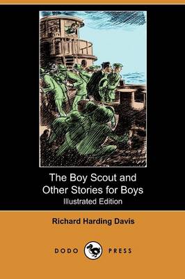 Book cover for The Boy Scout and Other Stories for Boys(Dodo Press)