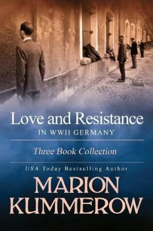 Cover of Love and Resistance in WWII Germany