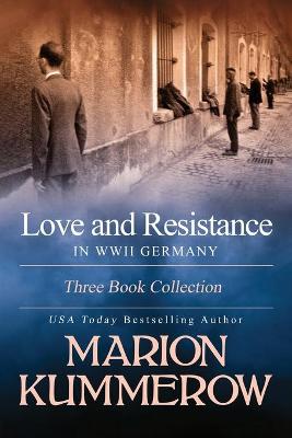 Book cover for Love and Resistance in WWII Germany