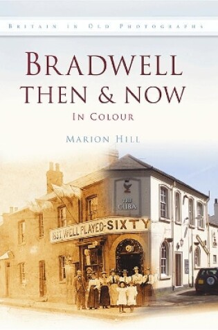 Cover of Bradwell Then & Now