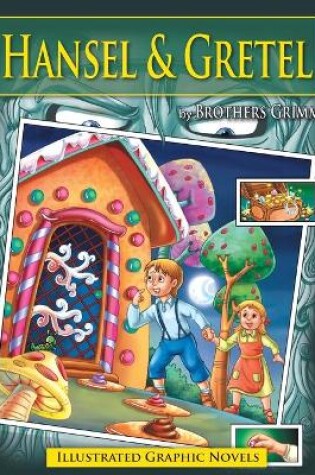 Cover of Hansel and Gretel Graphic Novels