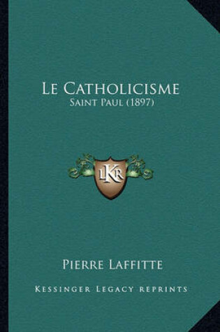 Cover of Le Catholicisme