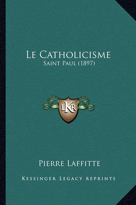 Book cover for Le Catholicisme