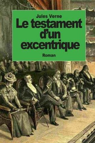 Cover of Le testament d'un excentrique