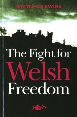 Cover of Fight for Welsh Freedom, The