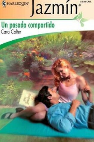Cover of Un Pasado Compartido