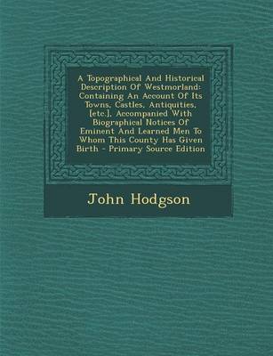 Book cover for A Topographical and Historical Description of Westmorland