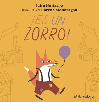 Book cover for ¡Es Un Zorro! / It's a Fox!