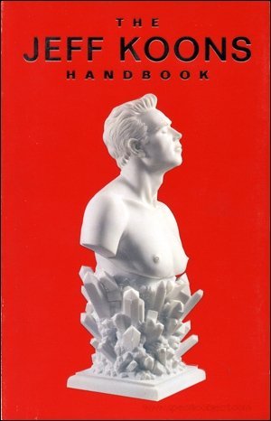 Book cover for The Jeff Koons Handbook