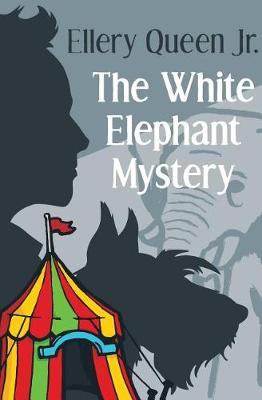 Book cover for The White Elephant Mystery