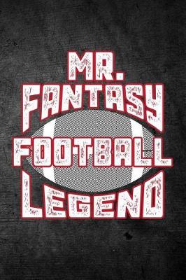 Book cover for Mr Fantasy Football Legend