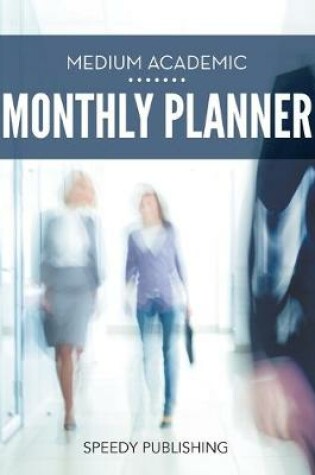 Cover of Medium Academic Monthly Planner