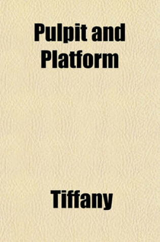 Cover of Pulpit and Platform