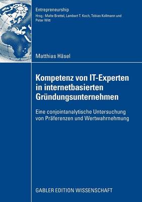 Cover of Kompetenz von IT-Experten in internetbasierten Gründungsunternehmen