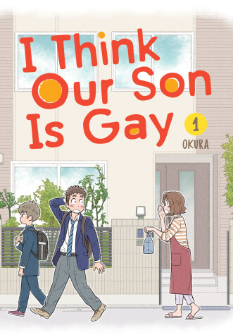 Cover of I Think Our Son Is Gay 01