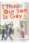 Book cover for I Think Our Son Is Gay 01