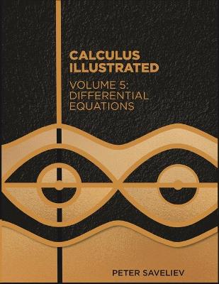 Cover of Calculus Illustrated. Volume 5