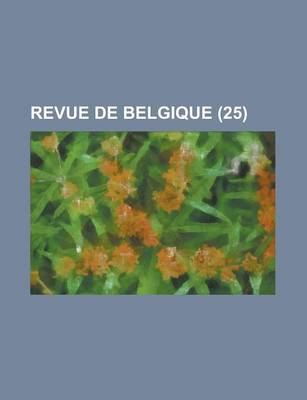 Book cover for Revue de Belgique (25)