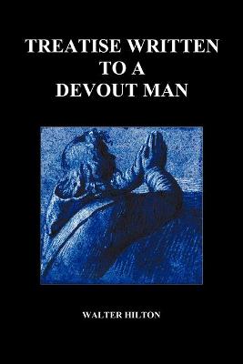 Book cover for Treatise Written to a Devout Man (Paperback)