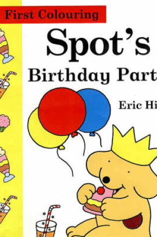 Cover of Spot's First Colouring Book