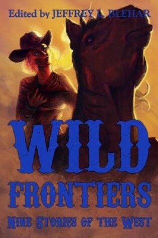 Cover of Wild Frontiers