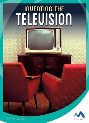 Book cover for Inventing the Television