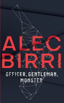 Book cover for Officer, Gentleman, Monster