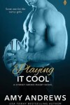 Book cover for Playing It Cool