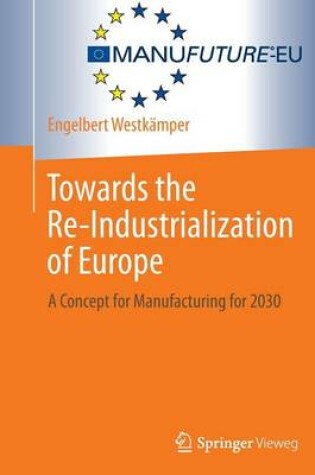 Cover of Towards the Re-Industrialization of Europe