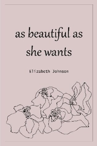 Cover of As Beautiful as She Wants