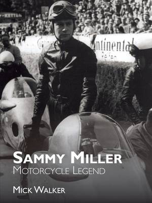 Book cover for Sammy Miller: Motorcycle Legend