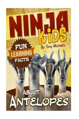 Cover of Fun Learning Facts about Antelopes