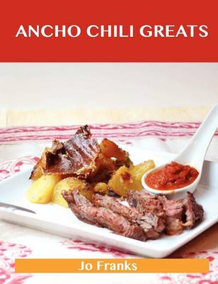 Book cover for Ancho Chili Greats