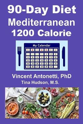 Book cover for 90-Day Mediterranean Diet - 1200 Calorie