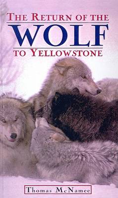 Book cover for Return of the Wolf to Yellowstone
