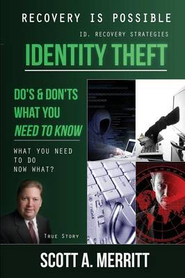 Book cover for Identity Theft Do's & Don'ts what you need to know now what?