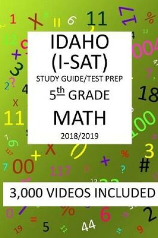 Cover of 5th Grade IDAHO I-SAT, 2019 MATH, Test Prep