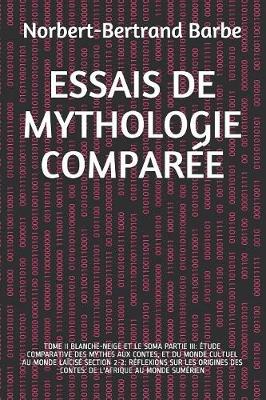 Book cover for Essais de Mythologie Comparee
