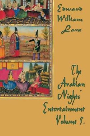 Cover of The Arabian Nights' Entertainment Volume 5