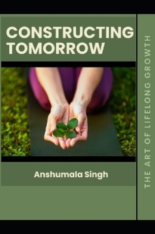 Cover of Constructing Tomorrow