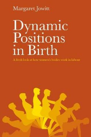 Cover of Dynamic Positions in Birth