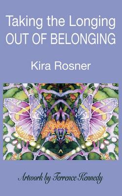 Book cover for Taking the Longing Out of Belonging