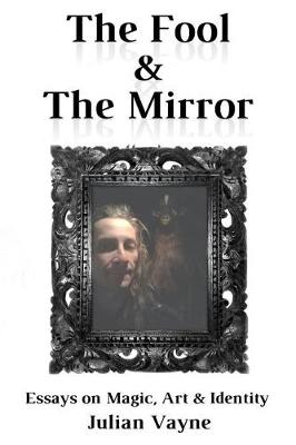 Book cover for The Fool & the Mirror