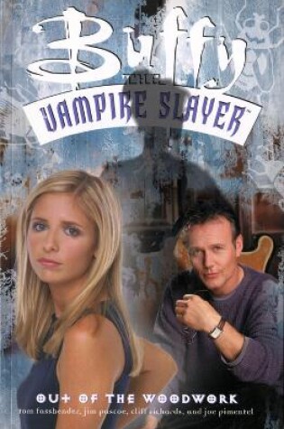 Buffy The Vampire Slayer: Out Of The Woodwork