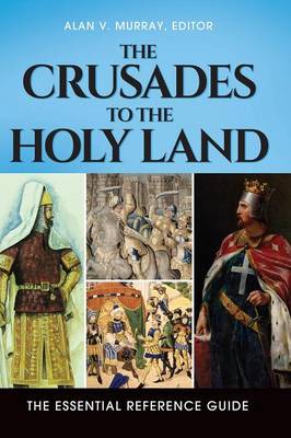 Cover of The Crusades to the Holy Land