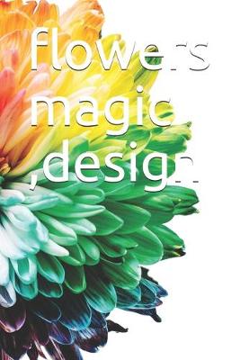 Book cover for flowers magic, design