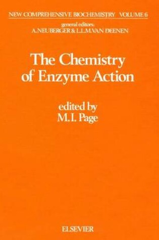 Cover of The Chemistry of Enzyme Action