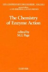 Book cover for The Chemistry of Enzyme Action